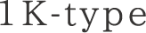 1K-type